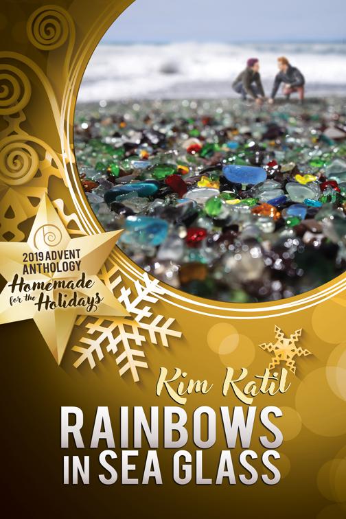 This image is the cover for the book Rainbows in Sea Glass, 2019 Advent Calendar | Homemade for the Holidays