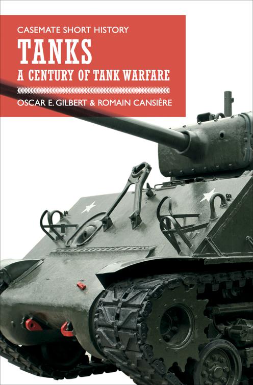 Tanks, Casemate Short History