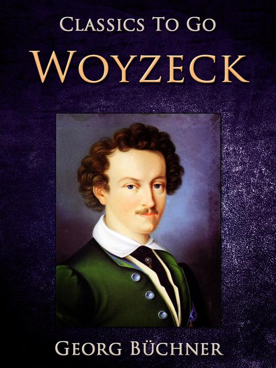 Woyzeck, Classics To Go
