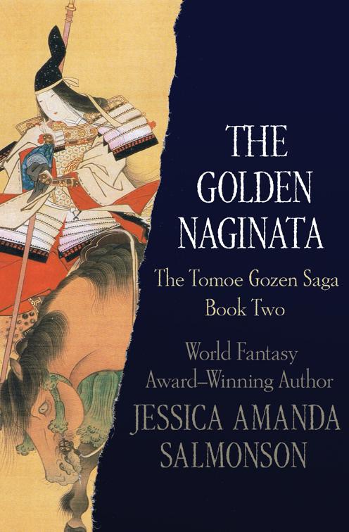 Golden Naginata, The Tomoe Gozen Saga