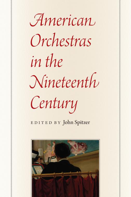 American Orchestras in the Nineteenth Century