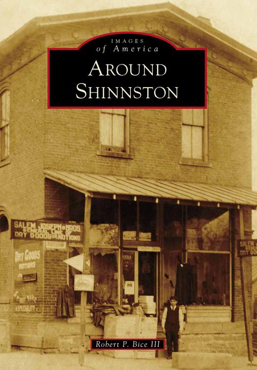 Around Shinnston, Images of America