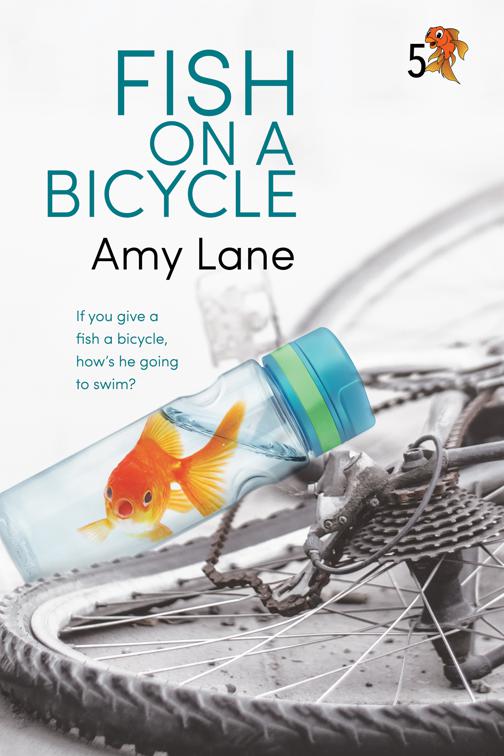 Fish on a Bicycle, Fish Out of Water