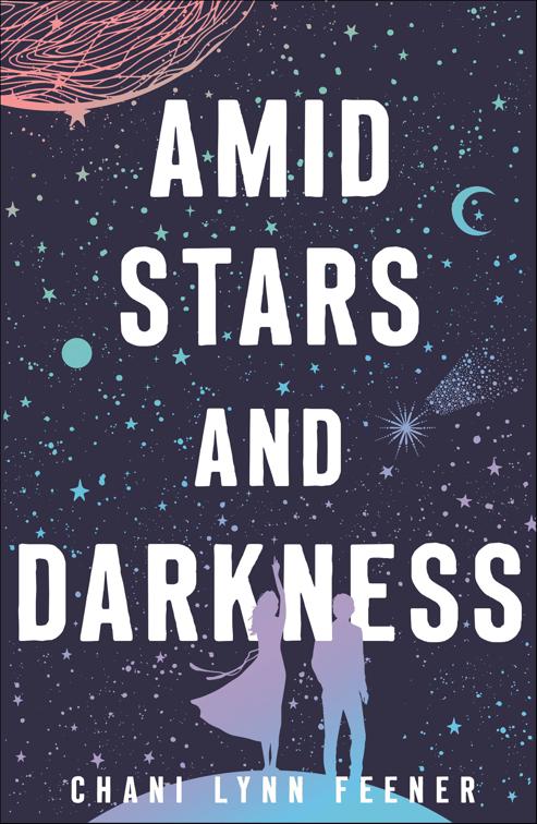 Amid Stars and Darkness, The Xenith Trilogy