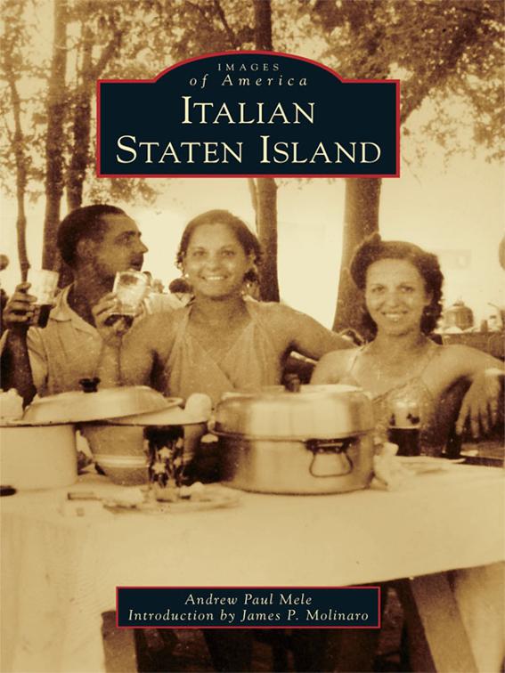 Italian Staten Island, Images of America