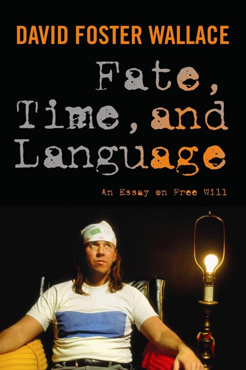 Fate, Time, and Language