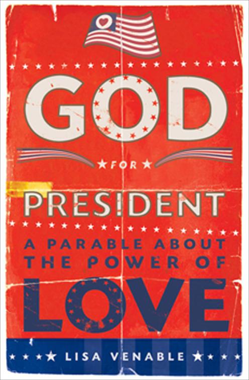 God for President