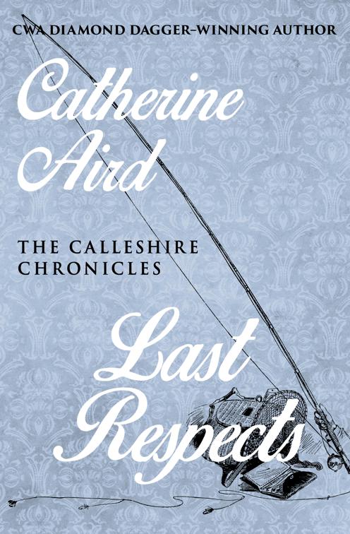 Last Respects, The Calleshire Chronicles