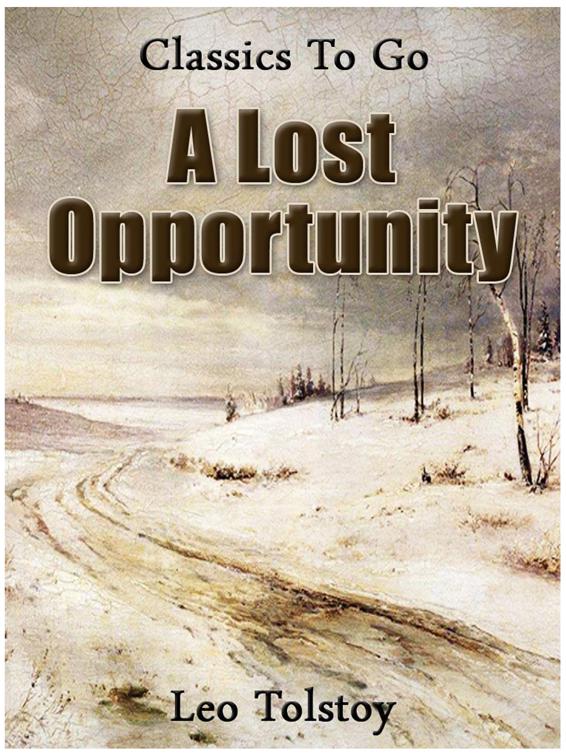A Lost Opportunity, Classics To Go