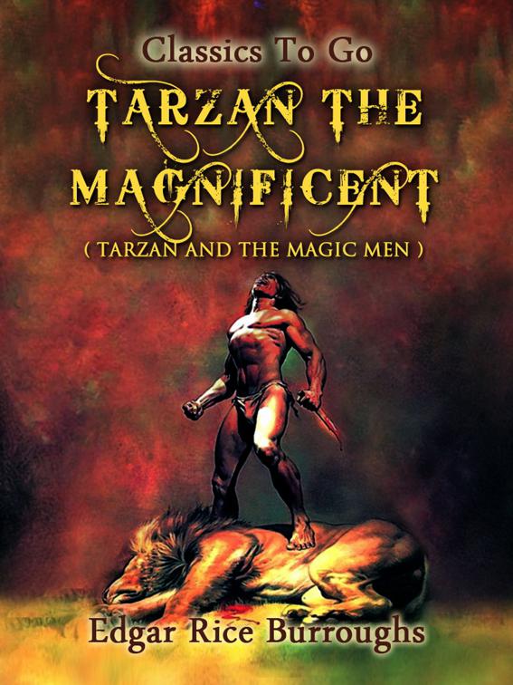 Tarzan the Magnificent, Classics To Go