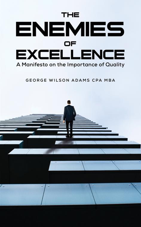 The Enemies of Excellence