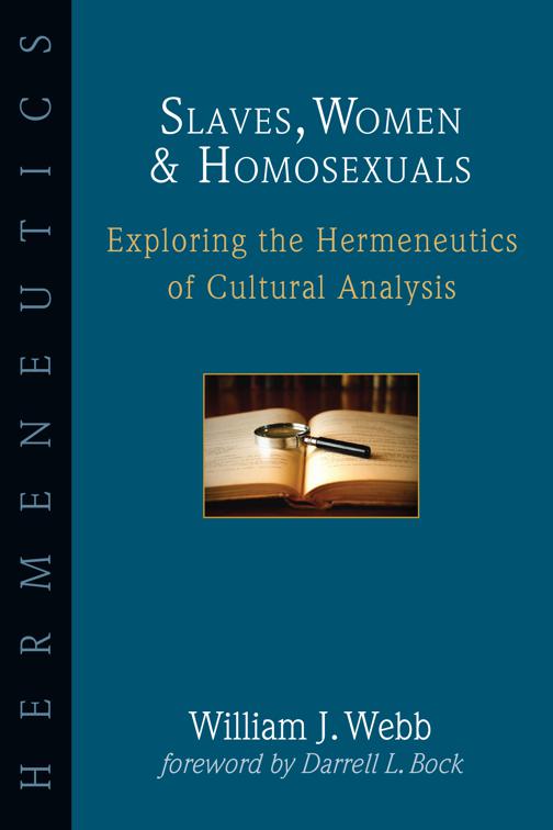 Slaves, Women &amp; Homosexuals