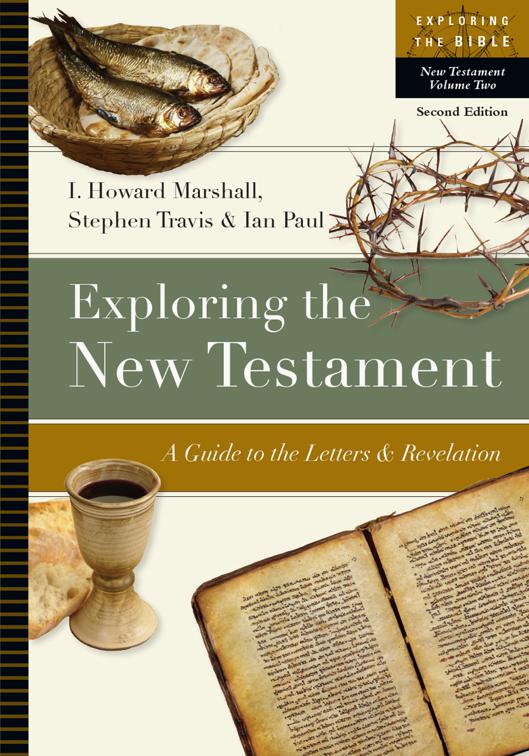 Exploring the New Testament, Exploring the Bible Series