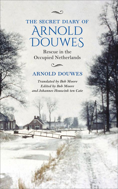 Secret Diary of Arnold Douwes