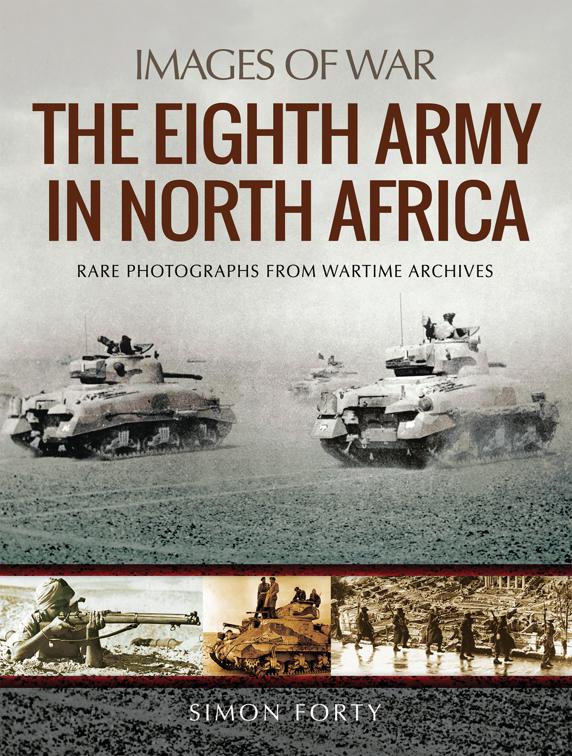 Eighth Army in North Africa, Images of War