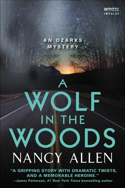 Wolf in the Woods, Ozarks Mysteries