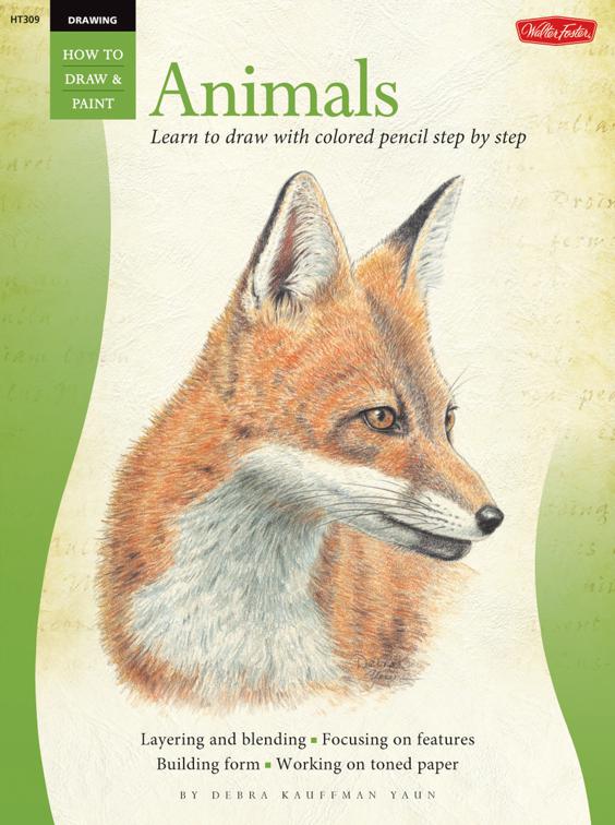 Drawing: Animals, How to Draw &amp; Paint