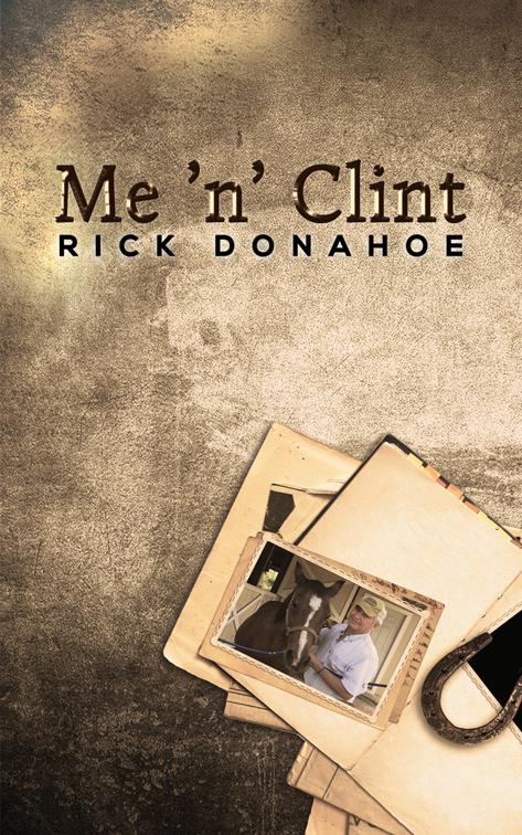 Me ’n’ Clint