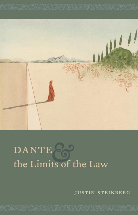 Dante &amp; the Limits of the Law