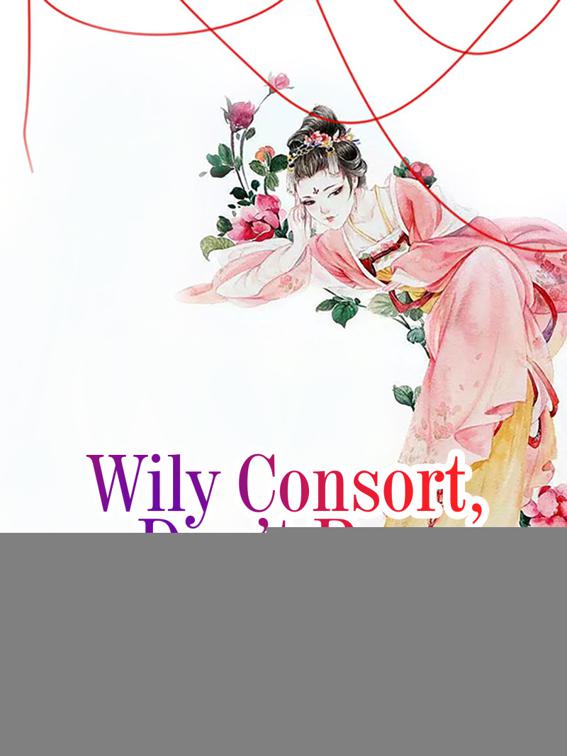 Wily Consort, Don’t Run, Volume 5
