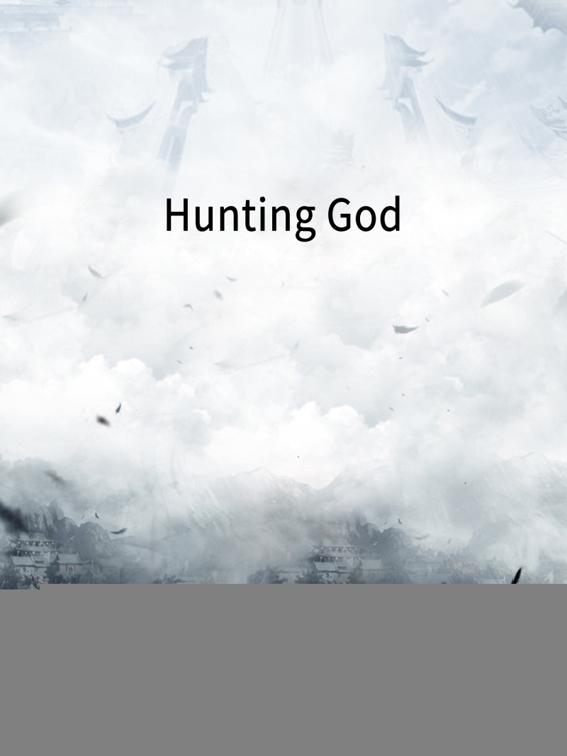 Hunting God, Volume 1