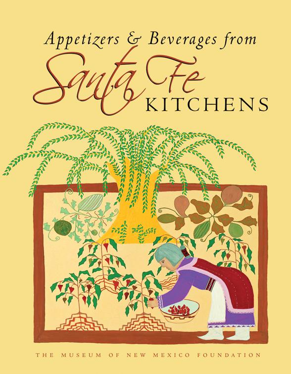 Appetizers &amp; Beverages from Santa Fe Kitchens