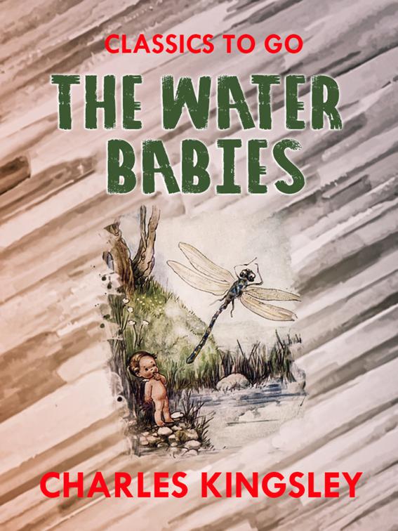 The Water-Babies, Classics To Go