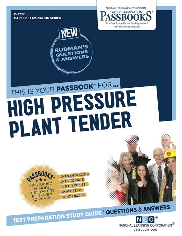 High Pressure Plant Tender, Career Examination Series