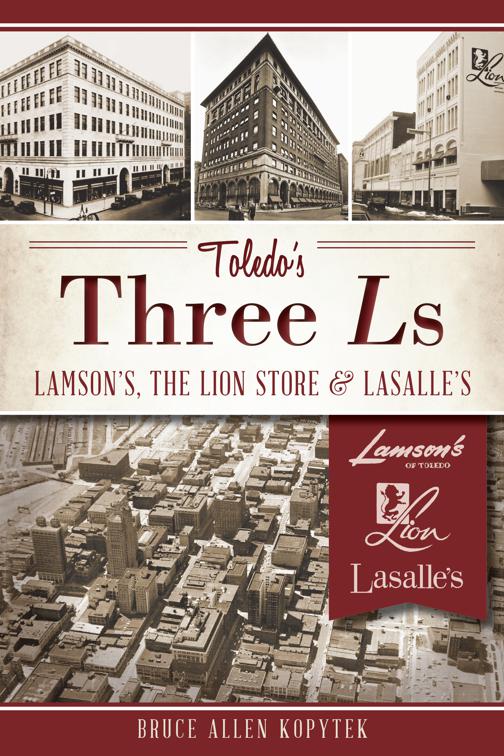 Toledo&#x27;s Three Ls, Landmarks