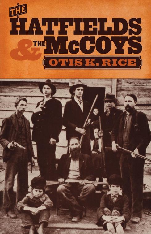 Hatfields &amp; the McCoys