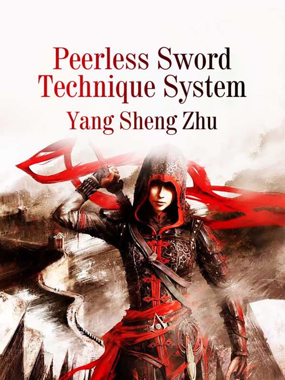 Peerless Sword Technique System, Volume 2
