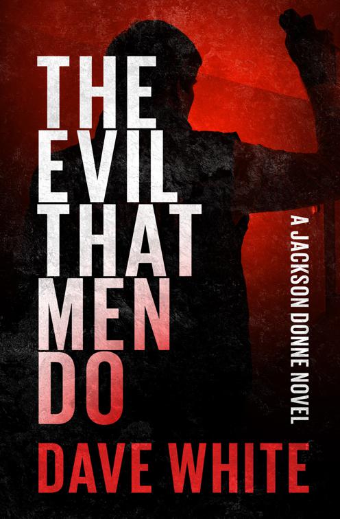 When One Man Dies, The Jackson Donne Novels