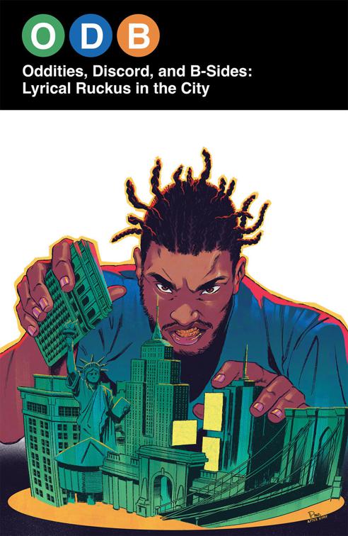 ODB: Oddities, Discord and B-Sides, ODB: Oddities, Discord &amp; B-Sides—Lyrical Ruckus in the City