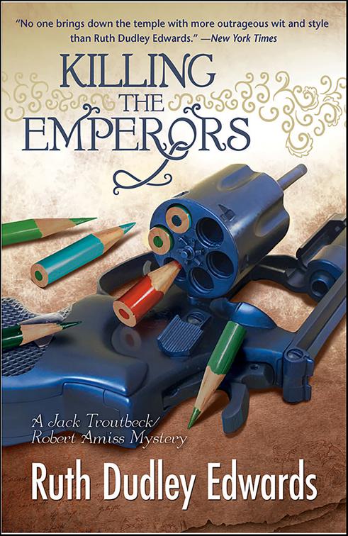 Killing the Emperors, Robert Amiss/Baroness Jack Troutbeck Mysteries