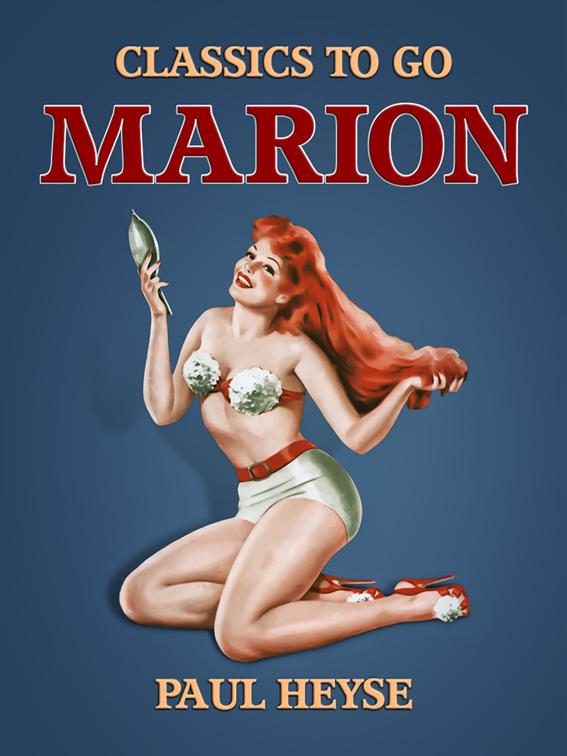 Marion, Classics To Go