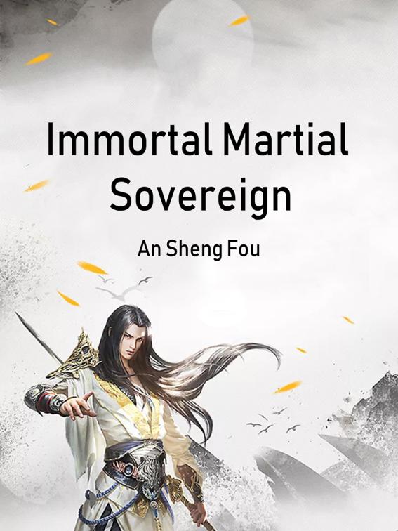 This image is the cover for the book Immortal Martial Sovereign, Volume 13