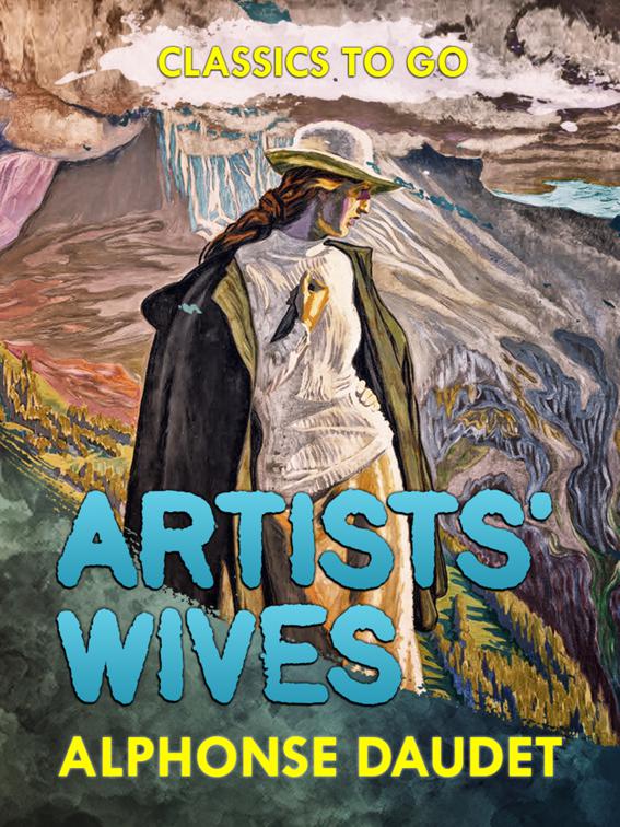 Artists&#x27; Wives, Classics To Go