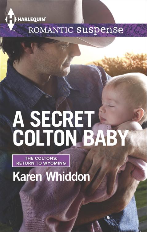 Secret Colton Baby, The Coltons: Return to Wyoming