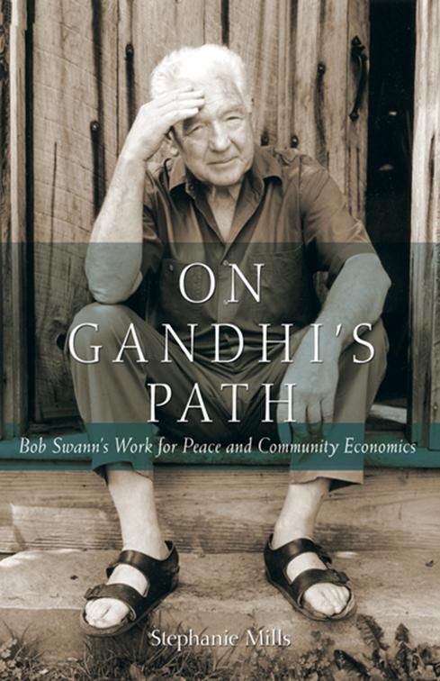On Gandhi&#x27;s Path