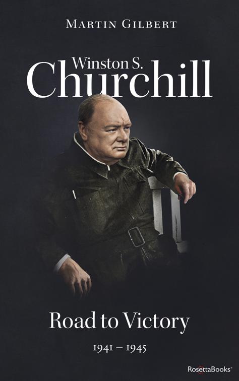 Winston S. Churchill: Road to Victory, 1941–1945, Winston S. Churchill Biography