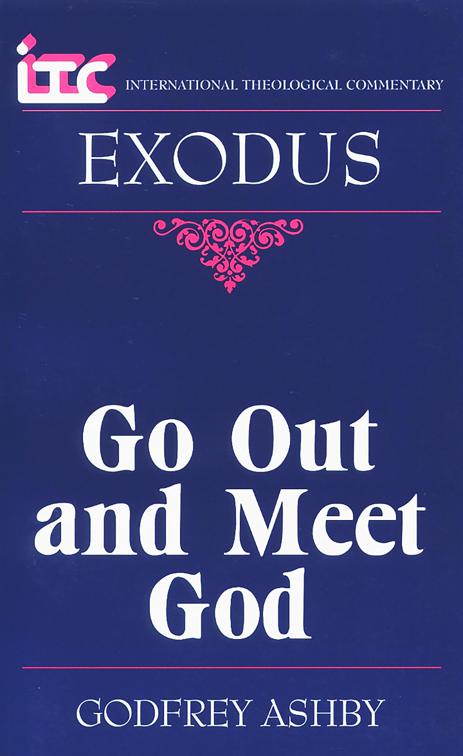 Exodus, International Theological Commentary (ITC)