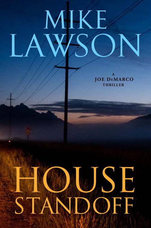 House Standoff, The Joe DeMarco Thrillers