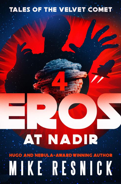 Eros at Nadir, Tales of the Velvet Comet