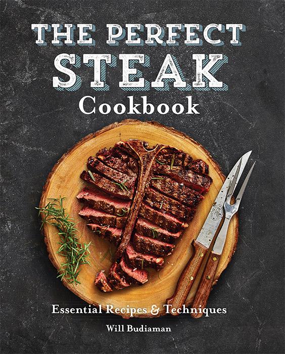 Perfect Steak Cookbook