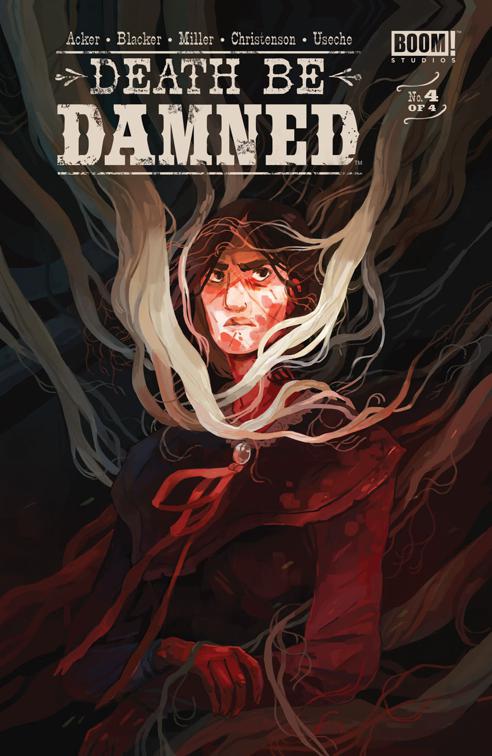 Death Be Damned #4, Death Be Damned