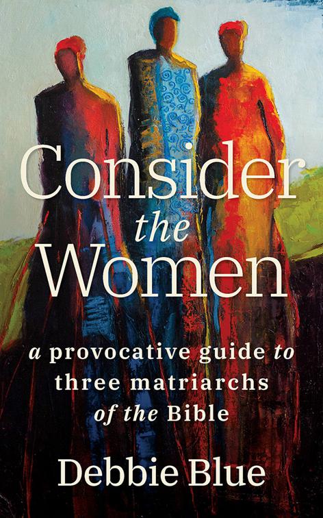 This image is the cover for the book Consider the Women