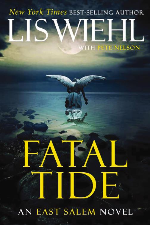 Fatal Tide, The East Salem Novels