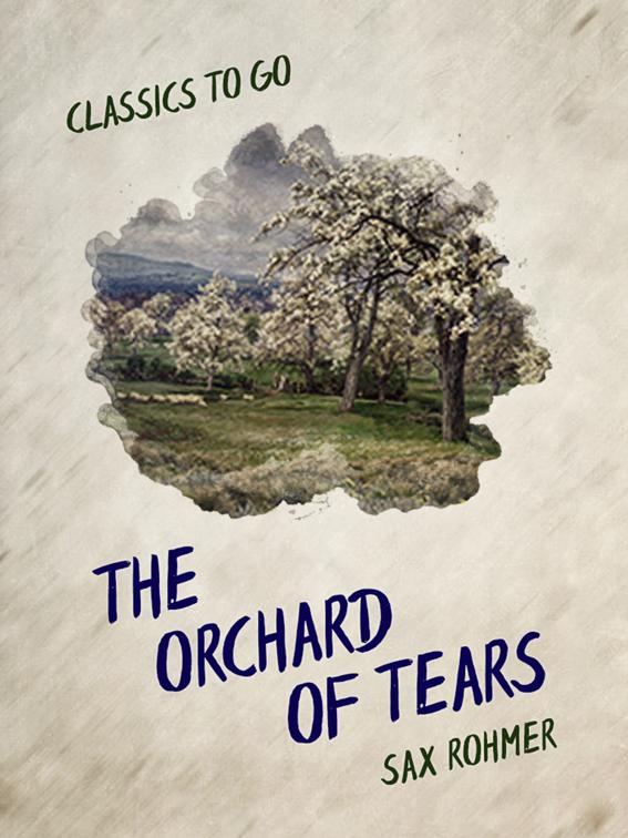The Orchard of Tears, Classics To Go