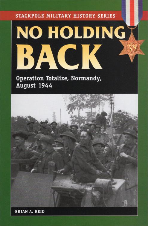 No Holding Back, Stackpole Military History Series