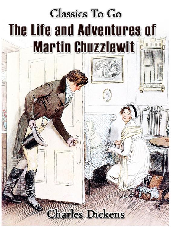Martin Chuzzlewit, Classics To Go